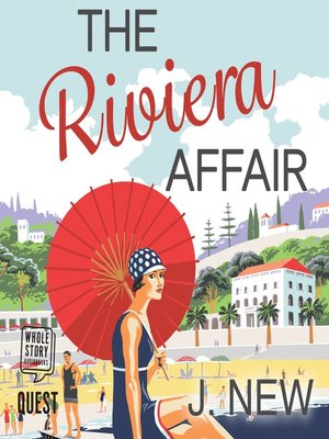 cover image of The Riviera Affair--The Yellow Cottage Vintage Mysteries, Book 4
